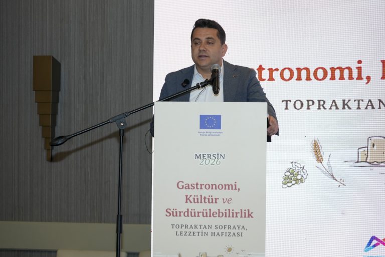 MERSİN GASTRONOMİ KÜLTÜRÜ BİRÇOK FARKLI BAKIŞ AÇISISYLA ELE ALINDI