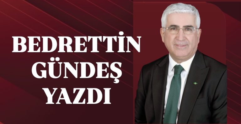 BEDRETTİN GÜNDEŞ “ROMANLAR VE HAYATIN GERÇEĞİ…”